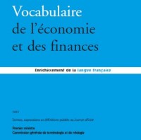 Vocabulaire de l’économie et des finances